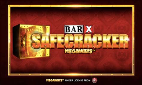 Bar X Safecracker Megaways brabet